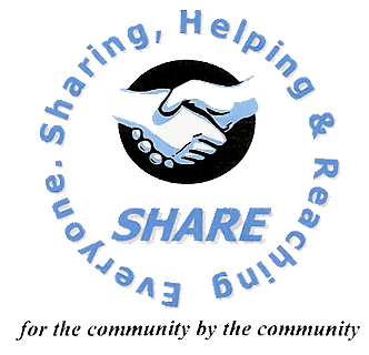 SHARE; Sharing, Helping and Reaching Everyone. For the community, by the community